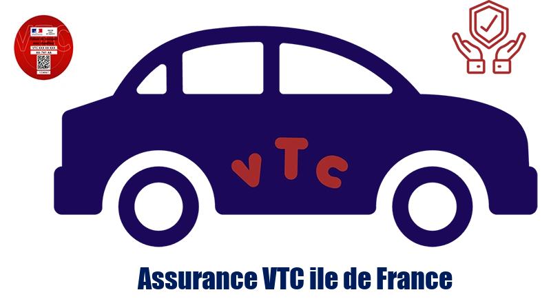 Assurance VTC ile de France