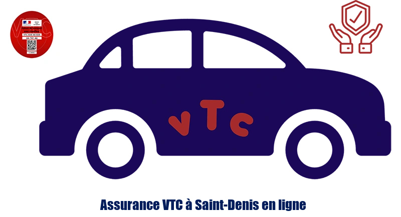 Assurance VTC à Saint-Denis en ligne