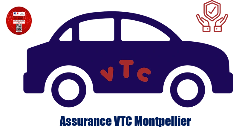 Assurance VTC Montpellier