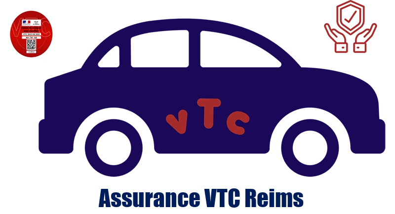 Assurance VTC Reims